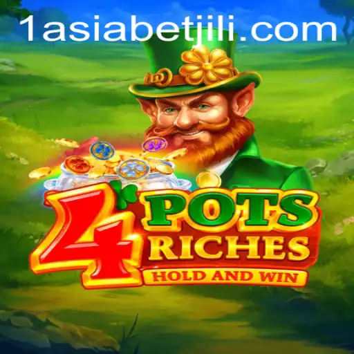 Exploring the Game 4potsriches in Partnership with 1AsiaBet
