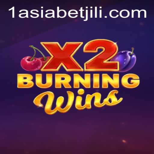 Exploring BurningWinsX2: A New Frontier in Online Gaming with 1AsiaBet