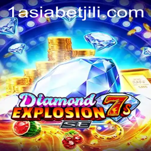 Discover the Thrilling World of DiamondExplosion7sSE with 1AsiaBet