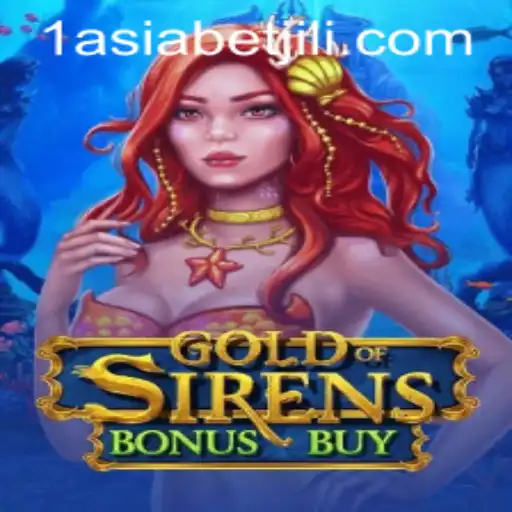 Discover the Thrill of GoldofSirensBonusBuy with 1AsiaBet