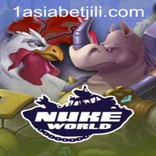 Explore the Exciting Virtual Realm of NukeWorld with 1AsiaBet