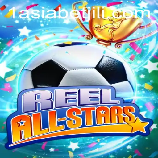 ReelAllStars: A Comprehensive Guide to the Exciting New Game from 1AsiaBet
