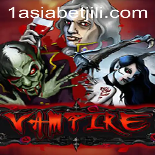 Exploring the Enigmatic World of the Game 'Vampire' with 1AsiaBet